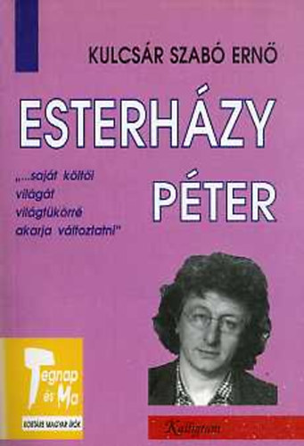 Kulcsr Szab Ern - Esterhzy Pter