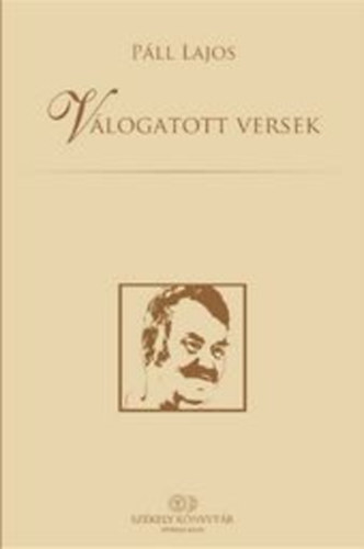 Páll Lajos - Válogatott versek