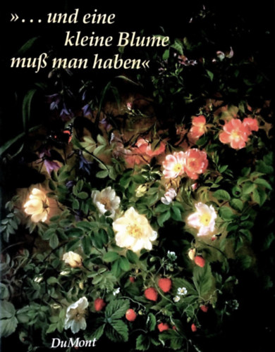Annie von der Heide, Bernard Nollen - ...und eine kleine Blume mu man haben