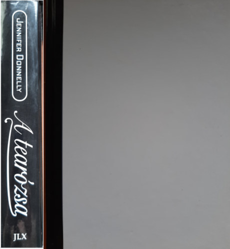 Jennifer Donnelly - A tearózsa