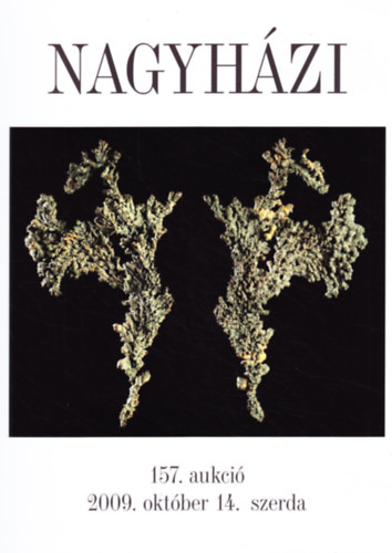 Lenkei Csilla - dr. Lenkei Tibor - Nagyh�zi Gal�ria �s Aukci�sh�z 157. aukci�: Els� magyar �sl�ny- �s �sv�ny�rver�s