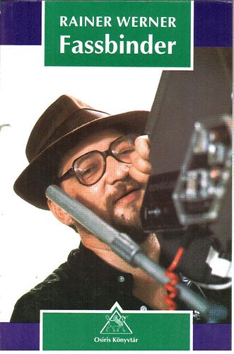 Osiris Kiadó - Rainer Werner Fassbinder