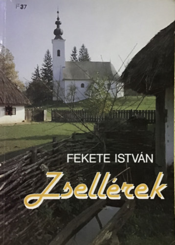 Fekete Istvn - Zsellrek