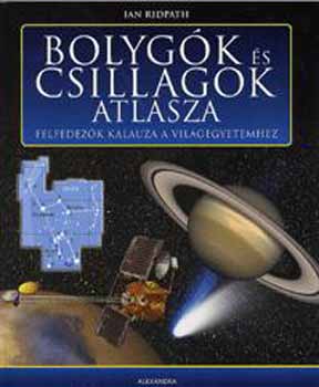 Ian Ridpath - Bolyg�k �s csillagok atlasza
