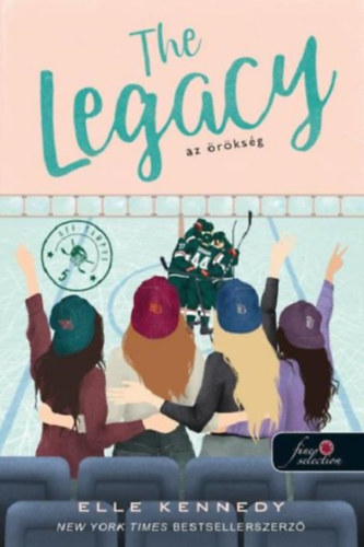 Elle Kennedy - The Legacy - Az �r�ks�g