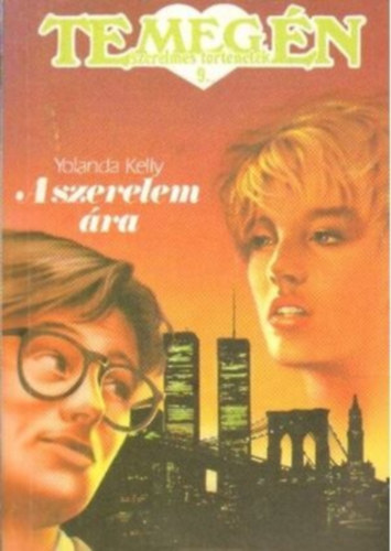 Yolanda Kelly - A szerelem ára