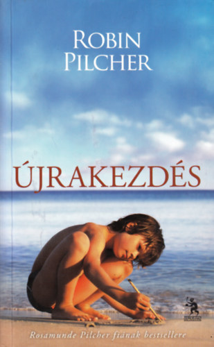 Robin Pilcher - Újrakezdés