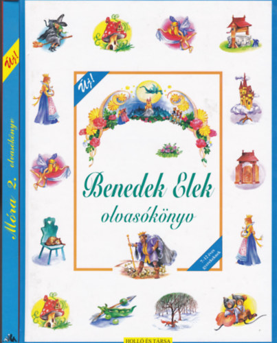 4 db mese knyv: Benedek Elek olvasknyv; Mra 2. olvasknyv; Magyar npmesk, Mesetr-Legszebb mesim gyjtemnye