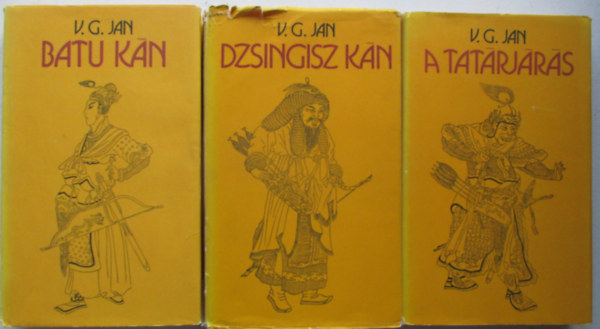 V.G Jan - A tatrjrs-Batu kn-Dzsingisz kn