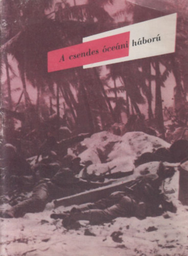 A csendes óceáni háború