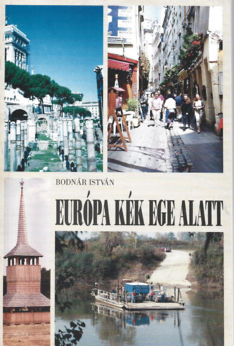 Bodnr Istvn - Eurpa kk ege alatt (Beregtl Umbriig)