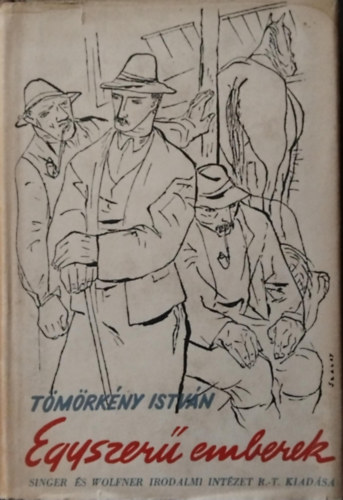 Tmrknyi Istvn - Egyszer emberek