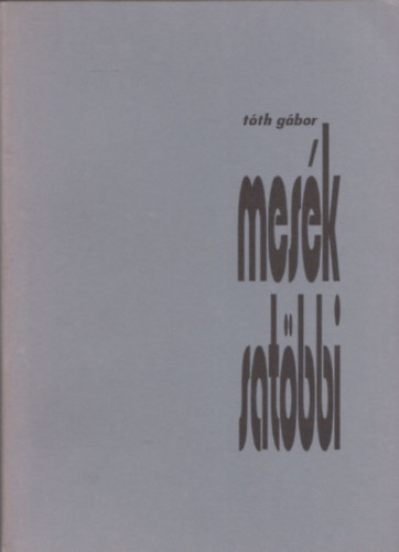 Tóth Gábor - Mesék satöbbi