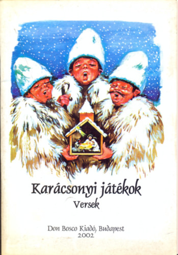Beregi Istv�nn� (szerk.) - Kar�csonyi j�t�kok, versek
