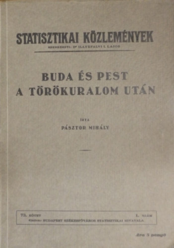 Pásztor Mihály - Buda és Pest a törökuralom után