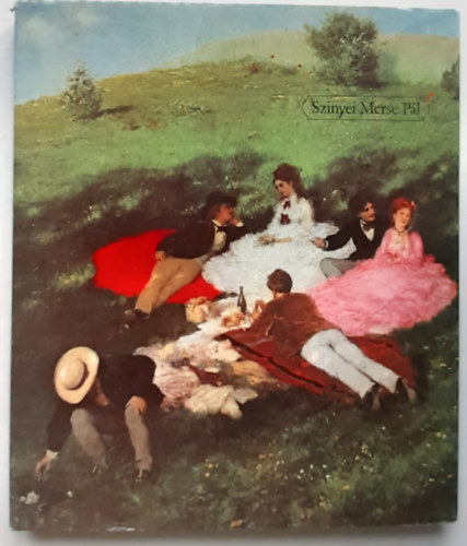 A bevezet tanulmnyt rta s a kpeket vlogatta: Bernth Mria - Szinyei Merse Pl