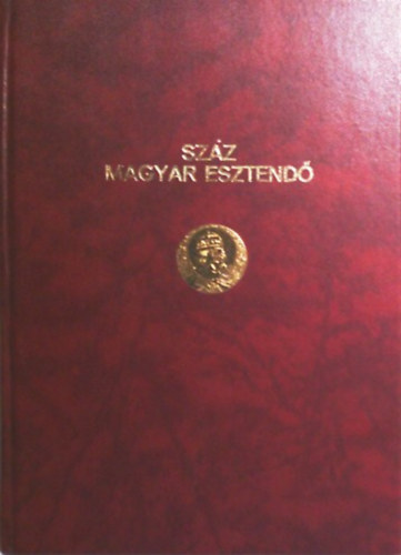 Babits Kiadó - Száz magyar esztendő