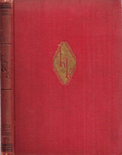 Sziklay Ferenc - A vil�g ura