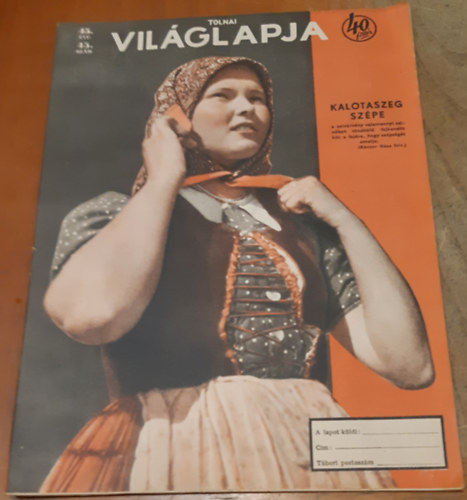 Tolnai Vil�glapja 45. �vfolyam (1943) 45. sz�m