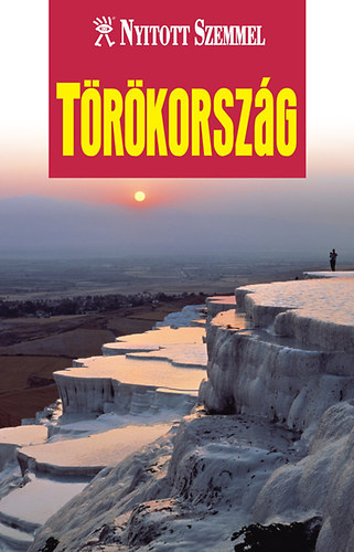 Melissa Shales (szerk.) - Trkorszg - Nyitott Szemmel