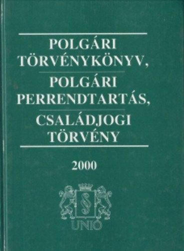 Dr. Kertsz Judit (szerk.) - Polgri trvnyknyv, polgri perrendtarts, csaldjogi trvny