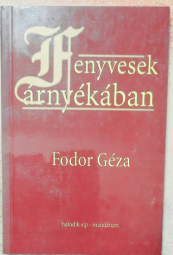 Fodor G�za - Fenyvesek �rny�k�ban