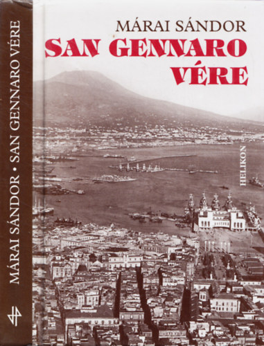Márai Sándor - San Gennaro vére