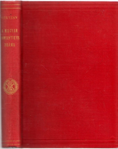 V�rtesy Jen� - A magyar romantikus dr�ma (1837-1850)
