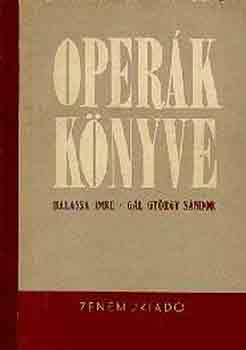 Balassa Imre-Gl Gyrgy Sndor - Operk knyve