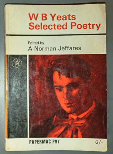 W. B. Yeats - Selected Poetry