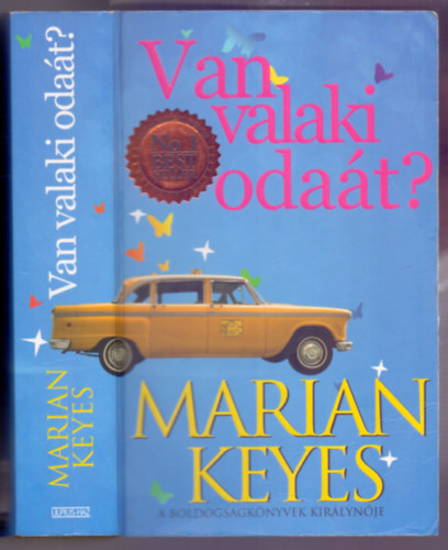 Marian Keyes - a boldogs�gk�nyvek kir�lyn�je - Van valaki oda�t? (Anybody Out There)