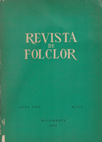 Mihai Pop (fszerk.) - Revista de Folclor Anul VIII. Nr. 3-4