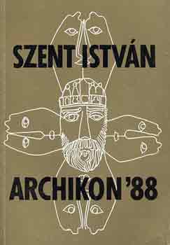 Schner Mihly (rajzok) - Szent Istvn archikon '88