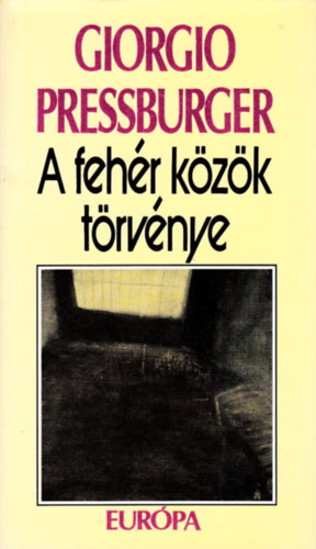 G. Pressburger - A fehr kzk trvnye