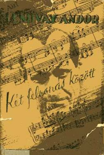 Lendvay Andor - K�t felvon�s k�z�tt