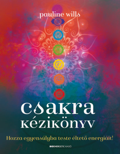 Pauline Wills - Csakra Kziknyv