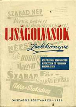 Újságolvasók zsebkönyve- Külpolitikai vonatkozású kifejezések és fogalmak magyarázata