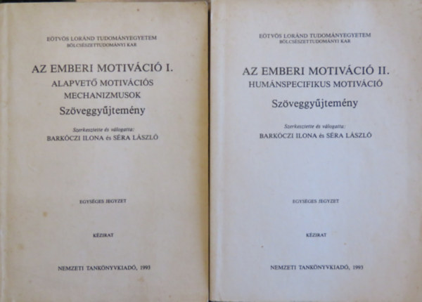 Barkczi Ilona - Sra Lszl (szerk.) - Az emberi motivci I-II. - szveggyjtemny