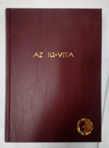 Dr. V�r�s L�szl� - Az IQ-vita - Az �r�kl�selv�ek argument�ci�ja / F�nym�solat /