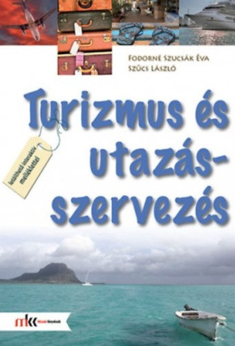Szcs Lszl, Fodorn Szucsk va - Turizmus s utazsszervezs