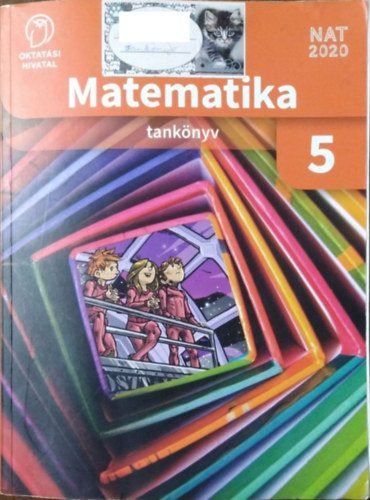 Par�czay Eszter - Tam�s Be�ta - Dr. Wintsche Gergely (tananyagfejleszt�) - Matematika 5. - Tank�nyv