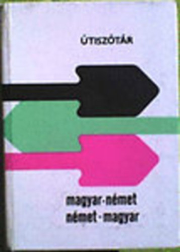 Lukcsin, Magay, Rtz, Vgh - Magyar-Nmet s Nmet -Magyar tisztr