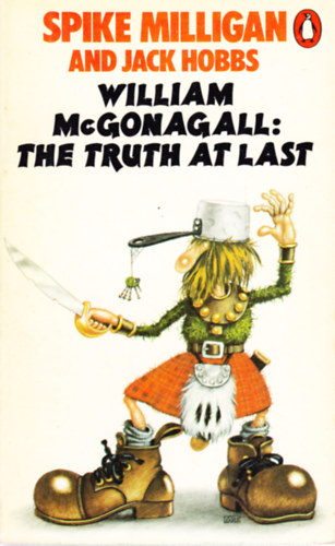 Spike Milligan, Jack Hobbs - William McGonagall: The Truth at Last