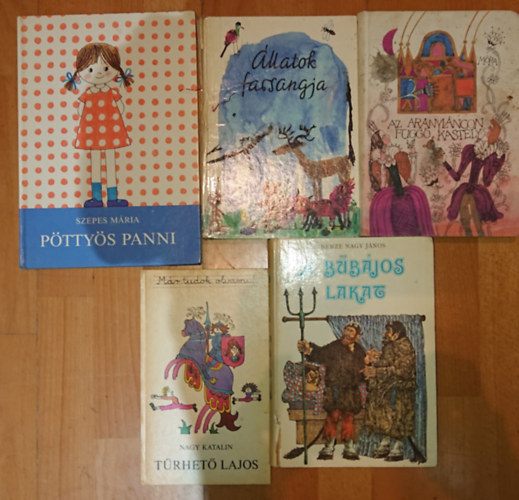 Nagy Katalin, Berze Nagy János, Szepes Mária - 5 klasszikus gyerekkönyv kisiskolásoknak: Állatok farsangja, Tűrhető Lajos, Az aranyláncon függő kastély, A bűbájos lakat, Pöttyös Panni