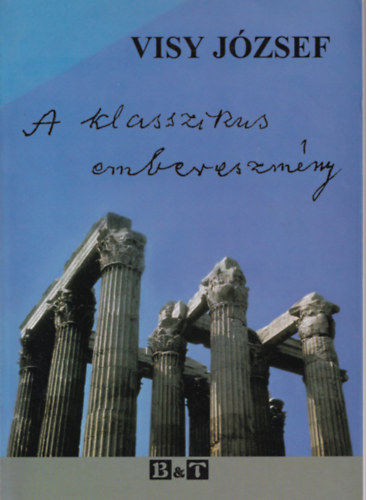 Visy J�zsef - A klasszikus embereszm�ny
