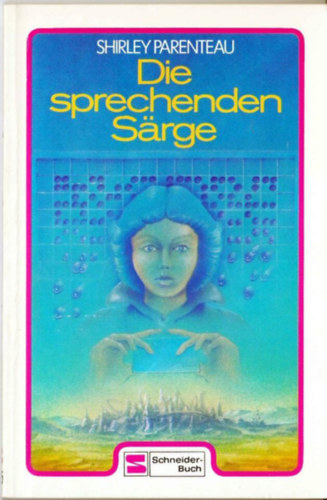 Shirley Parenteau - Die sprechenden Sarge