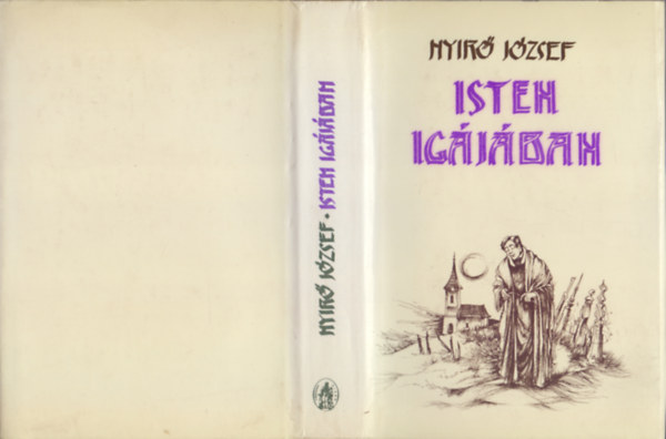 Ny�r� J�zsef - Isten ig�j�ban (teljes reg�ny)