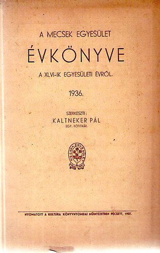A Mecsek Egyesület Évkönyve 1936.