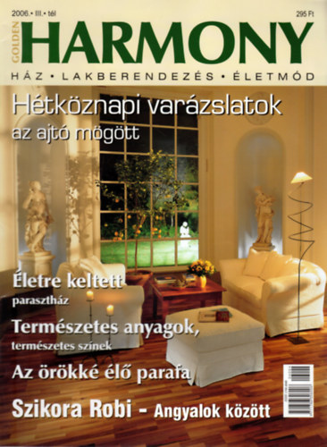 Bod Veronika (fszerk.) - Golden Harmony (Hz - Lakberendezs - letmd) - 2006. III. tl