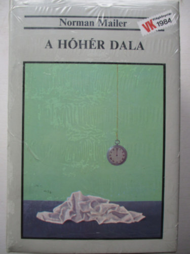 Norman Mailer - A h�h�r dala I-II.